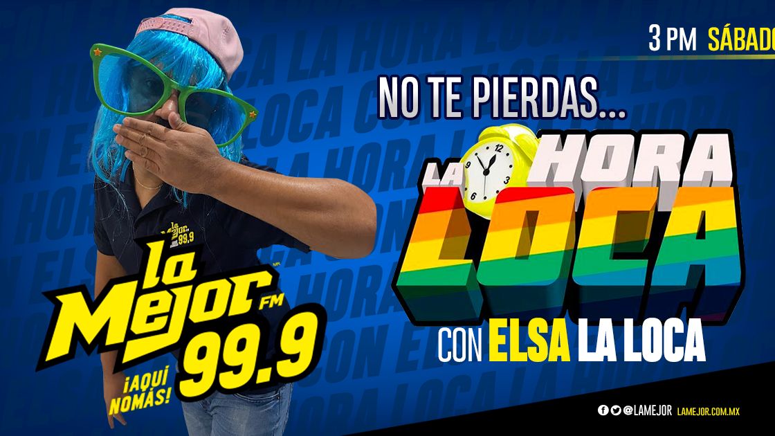 No te pierdas La Hora Loca con Elsa La Loca