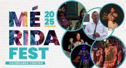 Mérida Fest 2025: Programa completo de artistas y actividades de HOY 11 de enero