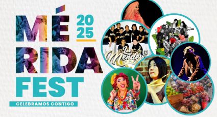 Mérida Fest 2025: Programa completo de artistas y actividades de HOY 17 de enero