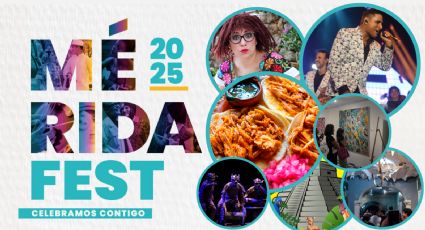 Mérida Fest 2025: Programa completo de artistas y actividades de HOY 18 de enero