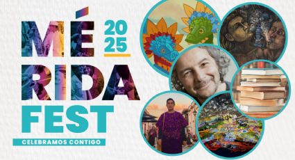 Mérida Fest 2025: Programa completo de artistas y actividades de HOY 23 de enero