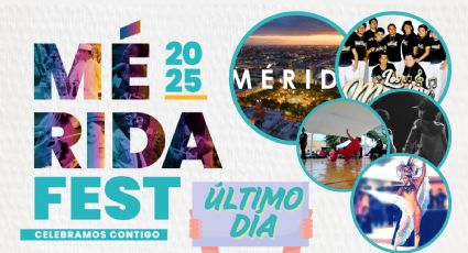 Mérida Fest 2025: Programa completo de artistas y actividades de HOY 26 de enero durante la CLAUSURA