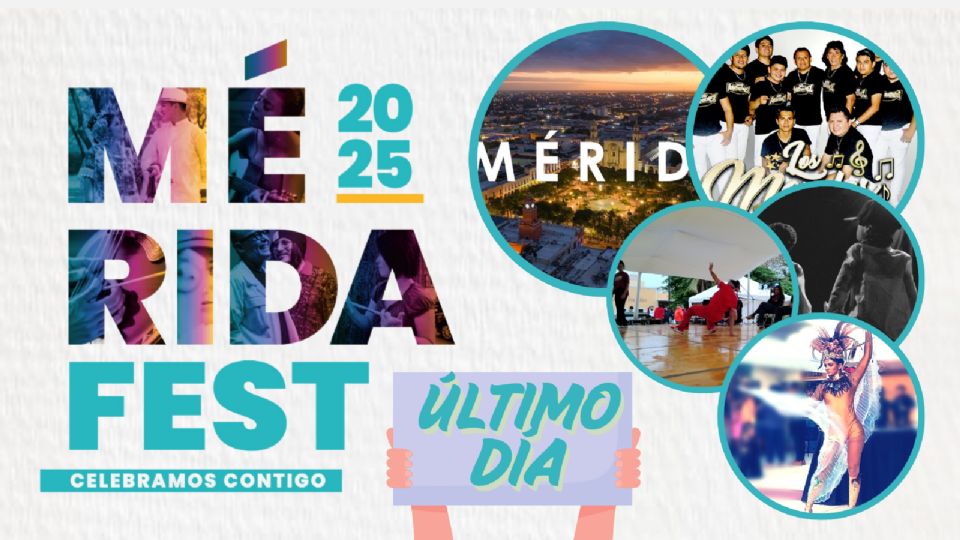 La edición 2025 del Mérida Fest ha llegado a su fin