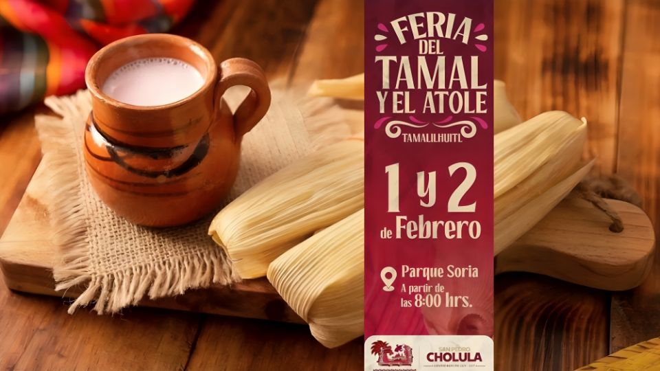 Feria del Tamal y el Atole 2025 en San Pedro Cholula