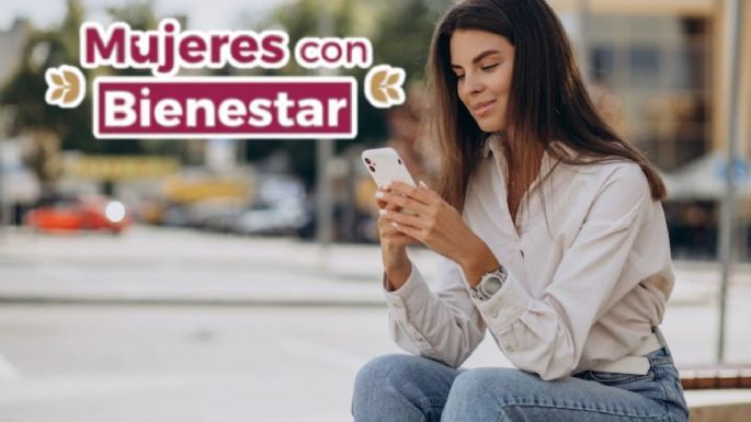 ¿Eres beneficiaria de Mujeres con Bienestar? Obtén así teléfono, internet y WhatsApp gratis