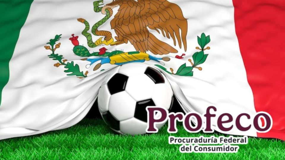 Profeco fortalece la vigilancia y ofrece recursos digitales para garantizar que los fanáticos disfruten el Mundial 2026.