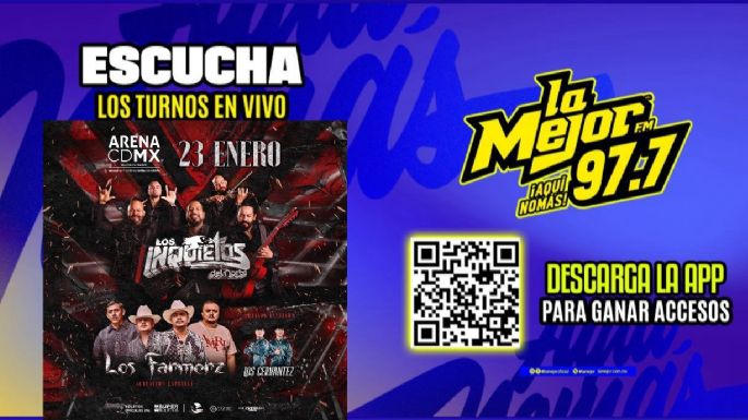 Gana boletos para ver a los Inquietos del Norte