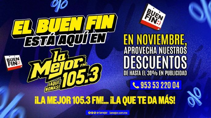 ¡Llegó el Buen Fin a La Mejor 105.3 FM!