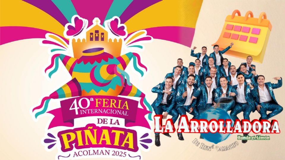 La Arrolladora Banda El Limón se suma al elenco de la Feria Internacional de la Piñata Acolman 2025