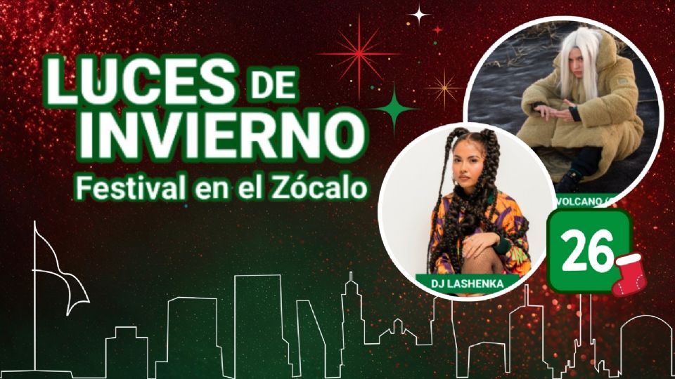 Festival Luces de Invierno CDMX 2025 ¿Qué artistas se presentarán GRATIS hoy 26 de diciembre?
