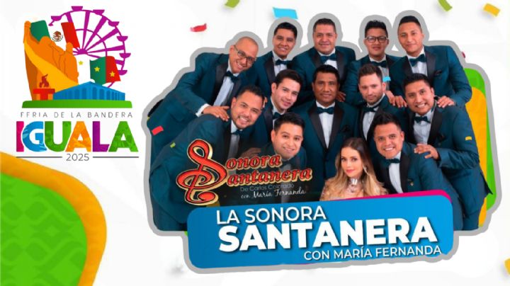 Feria de la Bandera Iguala 2025: Cartelera completa de artistas que se presentarán HOY 16 de febrero