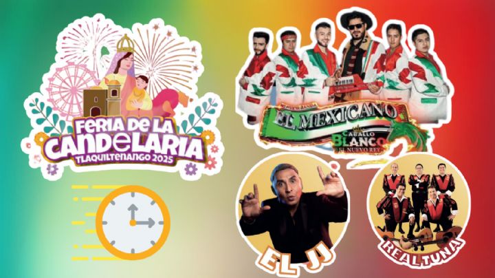 Feria de la Candelaria Tlaquiltenango 2025: Cartelera completa de artistas que se presentarán HOY 6 de febrero