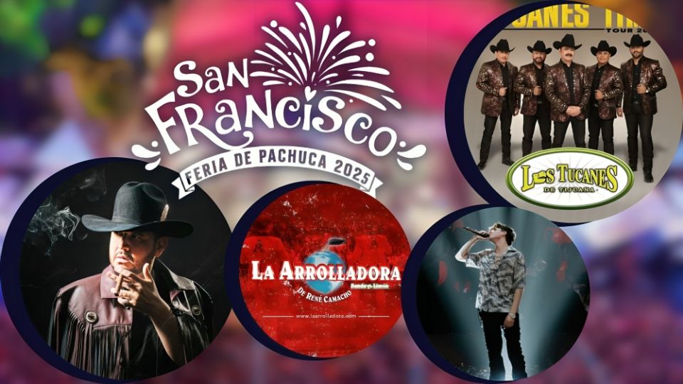 Cartelera del megadomo de la Feria de San Francisco Pachuca 2025