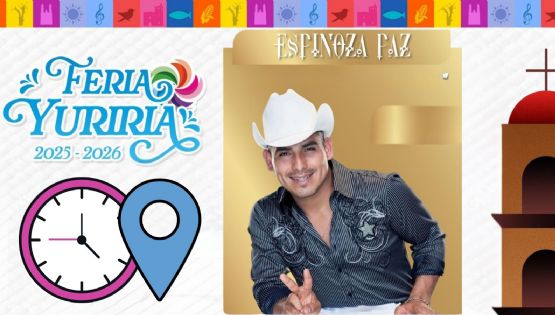 Feria Yuriria Guanajuato 2025-2026: ¿A qué hora empieza el concierto de Espinoza Paz HOY 4 de enero?