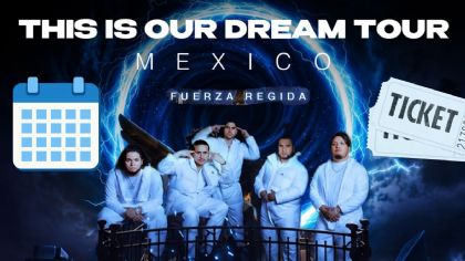 Fuerza Regida anuncia conciertos en CDMX 2027: Fecha, sede y venta de boletos