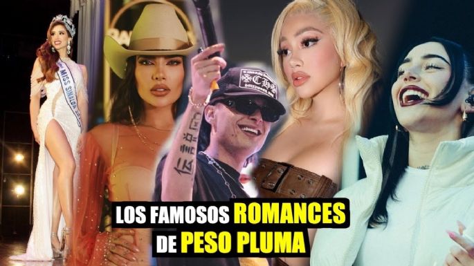 Los supuestos famosos romances de Peso Pluma ¿Los conocías?