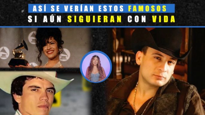 ¿Cómo se verían estos famosos si aun siguieran con vida en la actualidad?