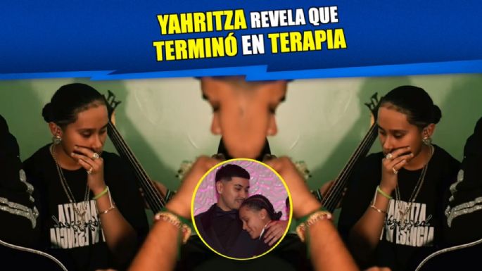 Yahritza revela que terminó en terapia