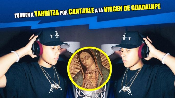 Yahritza fue criticada por cantarle a la Virgen de Guadalupe