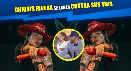 Chiquis Rivera se lanza contra sus tíos