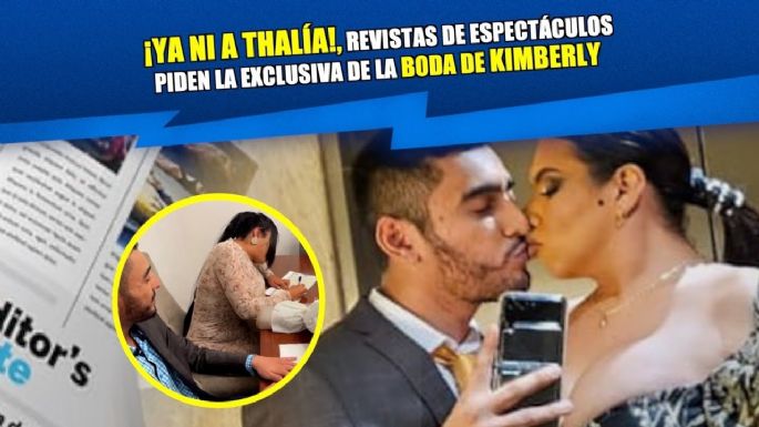 ¡Muy cotizada! Revistas de espectáculos quieren la exclusiva de la boda de Kimberly La Más Preciosa