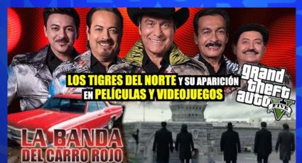 Los Tigres del Norte y su aparición en películas y videojuegos ¿Los conoces?