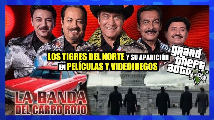 Los Tigres del Norte y su aparición en películas y videojuegos ¿Los conoces?