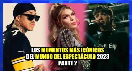 Los momentos más icónicos del mundo del espectáculo de este 2023 - Parte 2