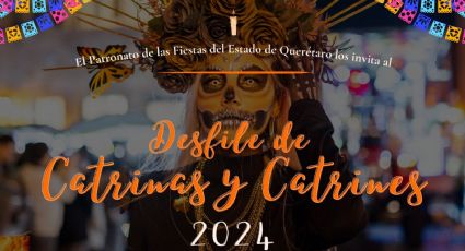 Fecha y hora del Desfile de Catrinas y Catrines en Querétaro 2024