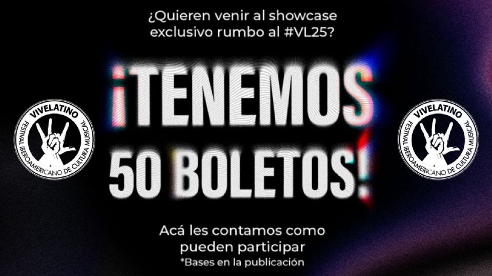 Así podrás ganar boletos gratis para el showcase del Vive Latino 2025.