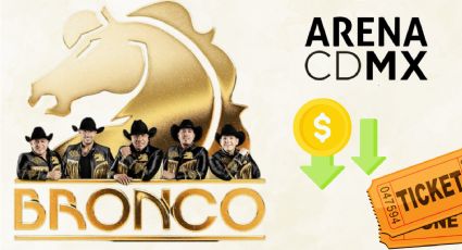 Bronco en la Arena CDMX: Este es el precio del boleto más barato para su concierto