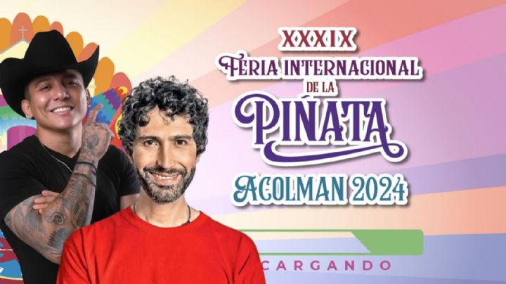 Feria de la Piñata Acolman 2024: Benny Ibarra, Edwin Luna y TODOS los artistas que se presentarán