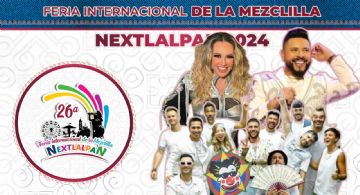 Feria de la Mezclilla Nextlalpan 2024: Programa de artistas y actividades de este fin de semana