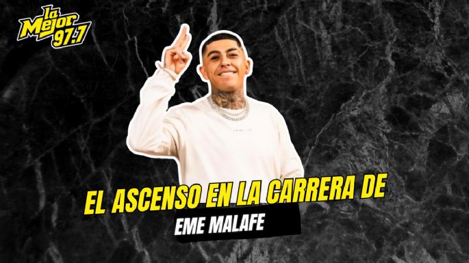 El ascenso en la carrera de Eme MalaFe