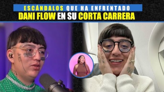 Estos son los escándalos a los que se ha enfrentado Dani Flow