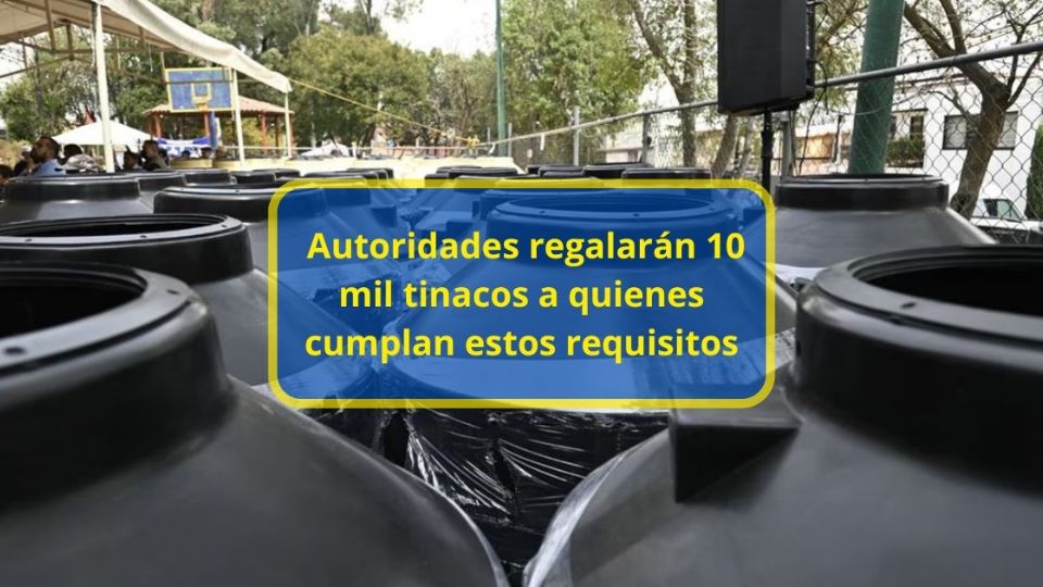 Autoridades municipales aumentaron a 10 mil el número de tinacos y cisternas que van a subsidiar para que las familias afectadas puedan almacenar agua.