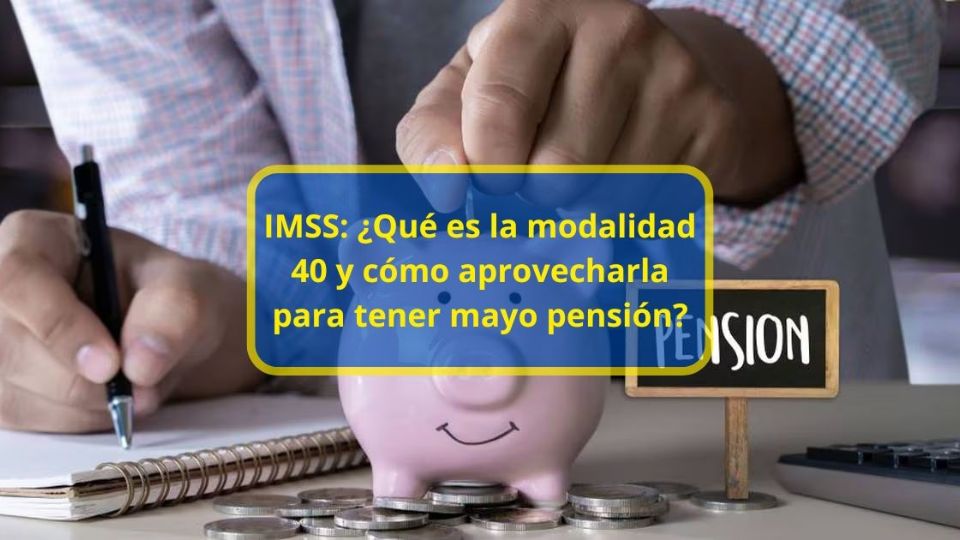 La modalidad 40 del IMSS es un recurso que pueden utilizar los trabajadores que comenzaron a cotizar antes del 1 de julio de 1997.