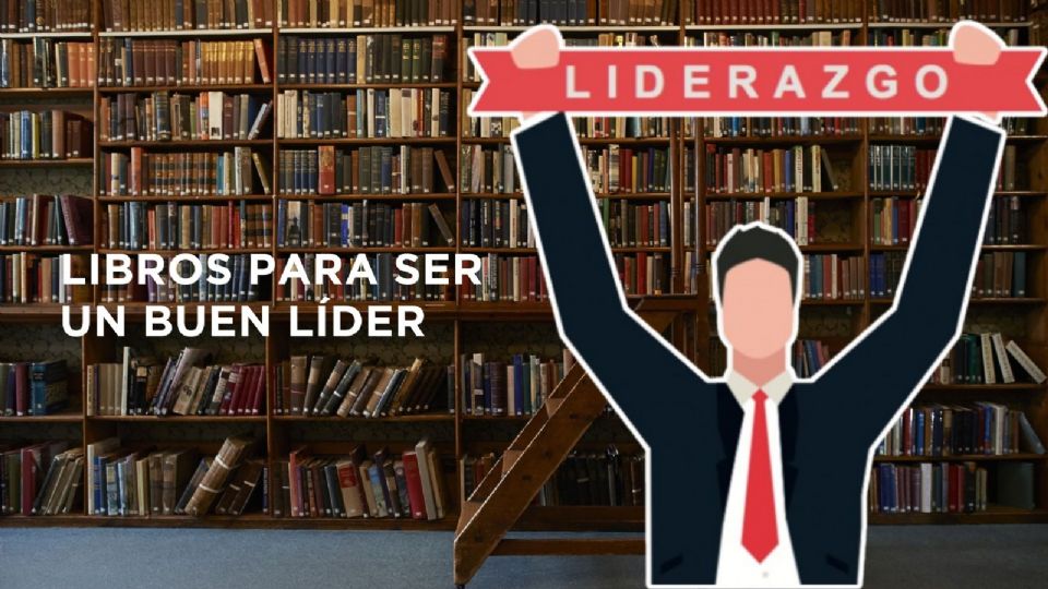 Libros para ser un buen líder