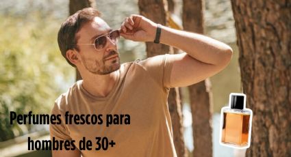 3 perfumes frescos para hombre de 30 años perfectos para esta primavera