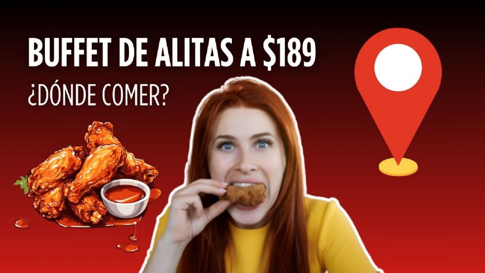 Buffet de alitas ¿dónde comer?