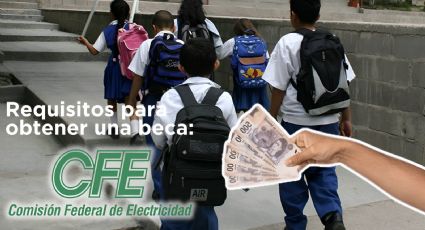 CFE otorga becas a estudiantes que cumplan estos requisitos