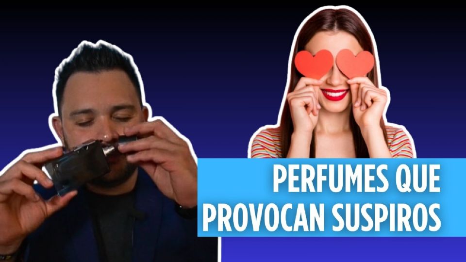 Perfumes según experto que provocan suspiros