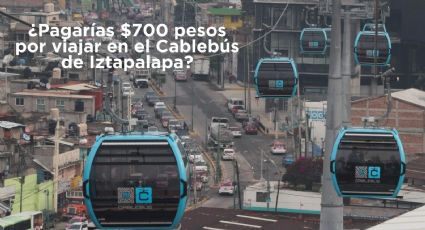 Cablebús CDMX: ¿Por qué están cobrando $700 pesos por persona para subir?