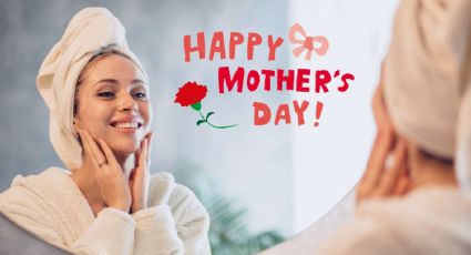 Productos de skincare para regalarle a mamá este 10 de mayo: ¡cuida su piel!