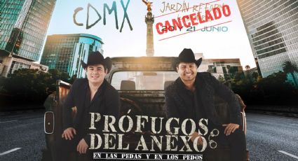 ¡OFICIAL! Suspenden “Prófugos del Anexo” en CDMX y lanzan importante aviso ¿Qué pasará?