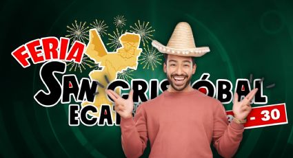 Feria San Cristobal Ecatepec 2024: ¿Qué artistas se presentan en la semana del 22 al 28 de julio?