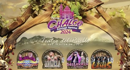 Feria de Chalco 2024: ¿Qué artistas se presentan HOY en el Teatro del Pueblo?