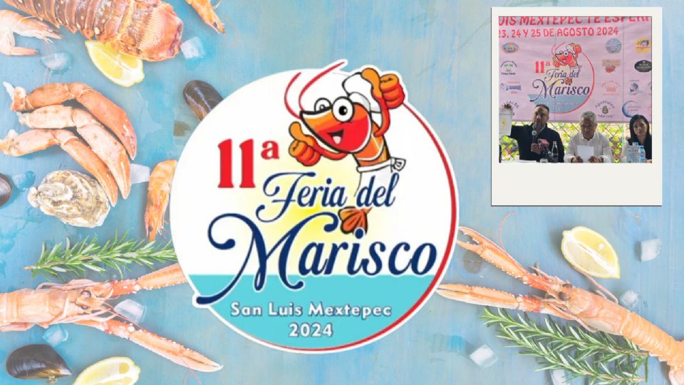 Feria del Marisco 2024 en San Luis Mextepec