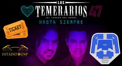 Los Temerarios en CDMX: Este es el precio de boletos en Zona GNP ¿Qué incluye?