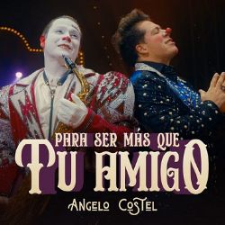 Disfruta el dueto de Costel y Ángelo